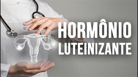 hormonio lh - gh hormonio